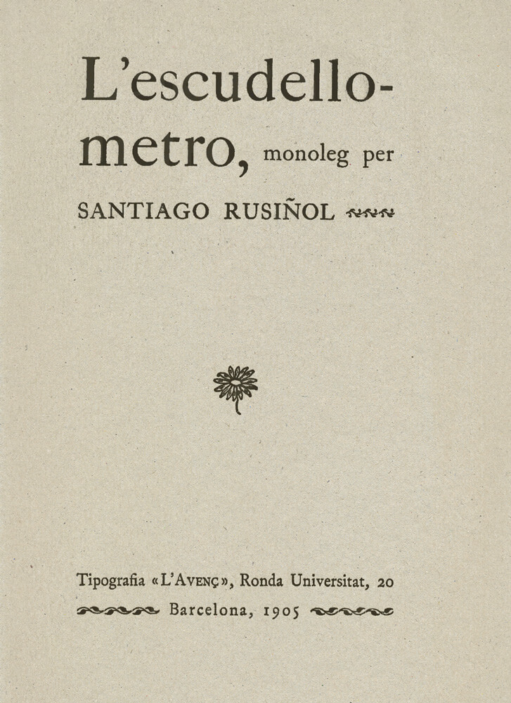 L'escudellòmetro – Santiago Rusiñol 58 escudellometro santiago rusiñol monòleg conte ciència ficció rusinyol humor