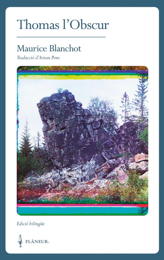 Thomas l'Obscur – Maurice Blanchot 58 maurice blanchot flaneur thomas l'obscur