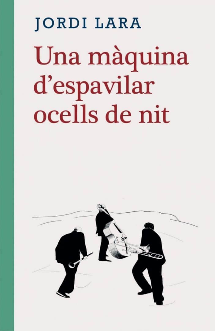Una màquina d'espavilar ocells de nit – Jordi Lara 74 màquina espavilar ocells jordi lara edicions de 1984