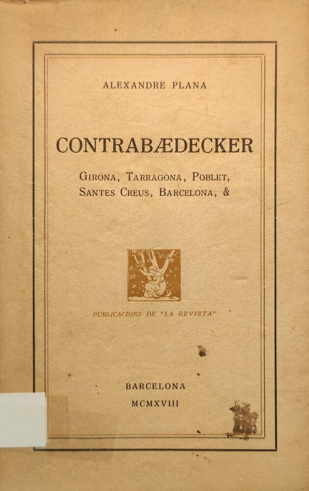 poemes de barcelona poblet alexandre plana noucentista noucentisme poesia catalana català contrabaedecker girona poblet tarragona