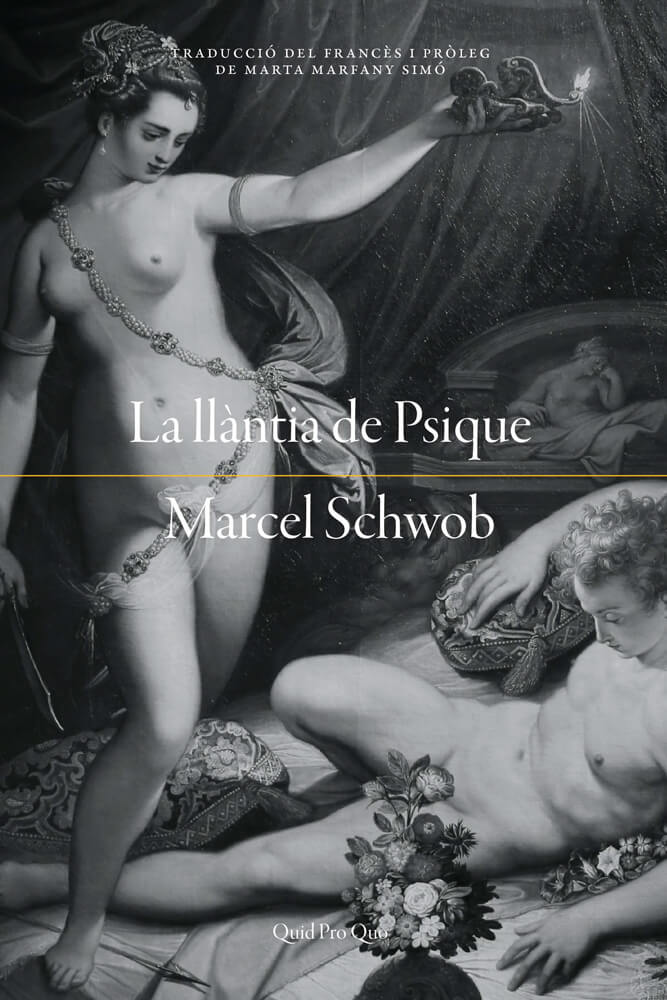 La llàntia de Psique – Marcel Schwob 58 la llantia de psique marcel schwob
