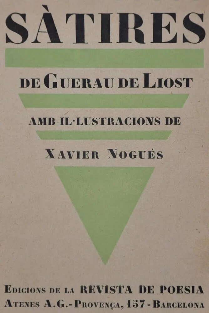 Sàtires – Guerau de Liost 58 sàtires guerau de liost, poemes sàtira jaume bofill i mates literatura poesia català catalana xavier nogués