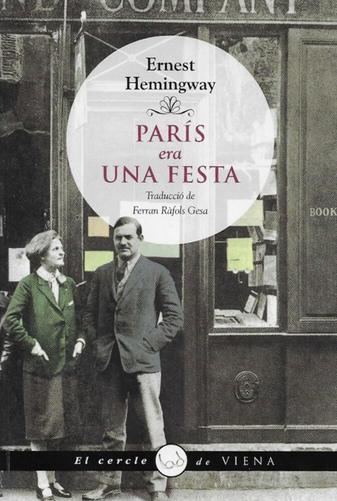 París era una festa – Ernest Hemingway 58 parís era una festa ernest hemingway viena edicions
