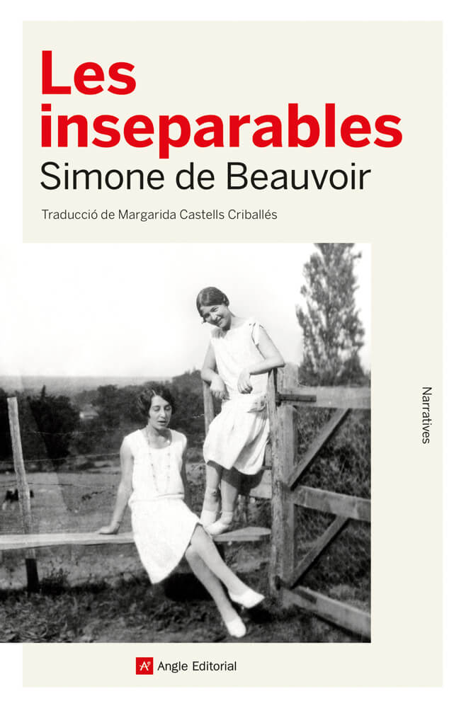 Les inseparables – Simone de Beauvoir 58 les inseparables simone de beauvoir català angle