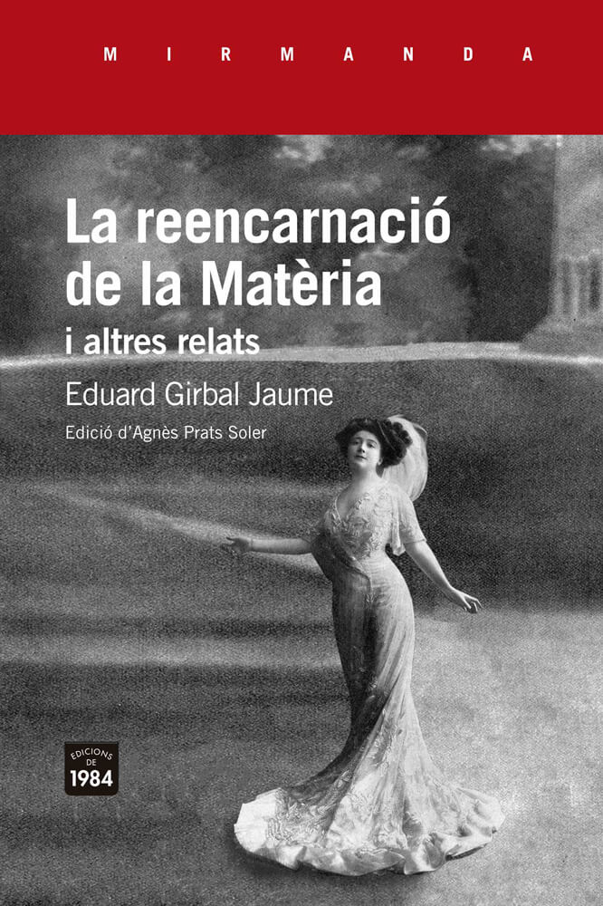 La reencarnació de la matèria – Eduard Girbal Jaume 58 reencarnació de la matèria eduard girbal jaume edicions de 1984