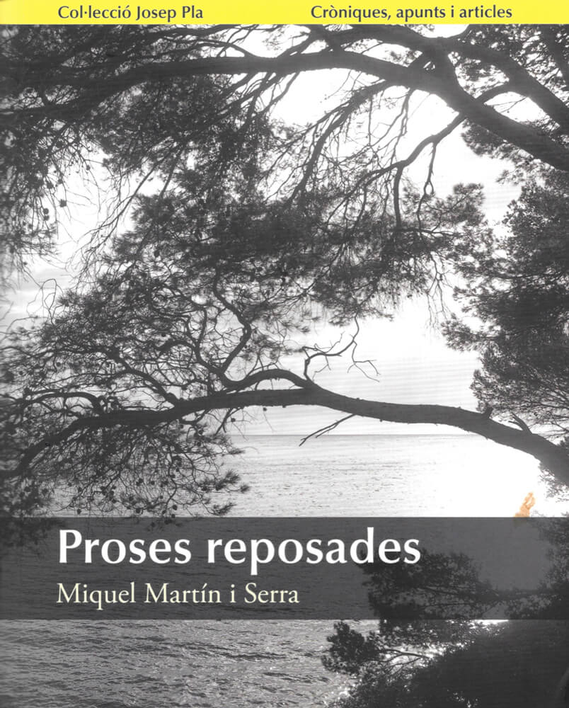 proses reposades miquel martin serra la drecera periscopi col·lecció josep pla