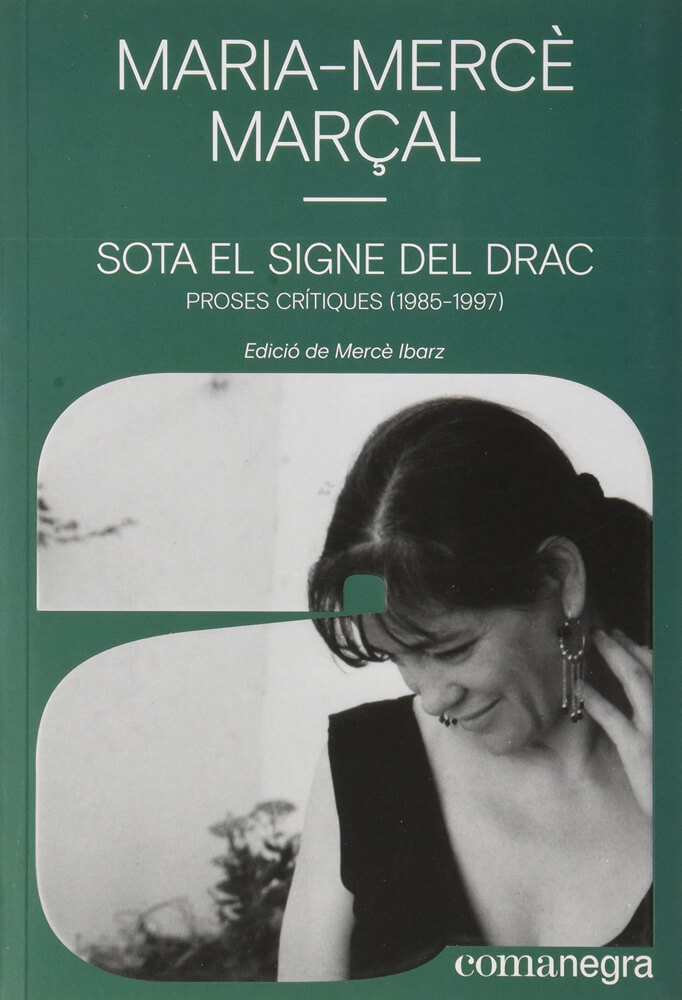 Sota el signe del drac – Maria-Mercè Marçal 58 sota el signe del draç maria mercè marçal articles