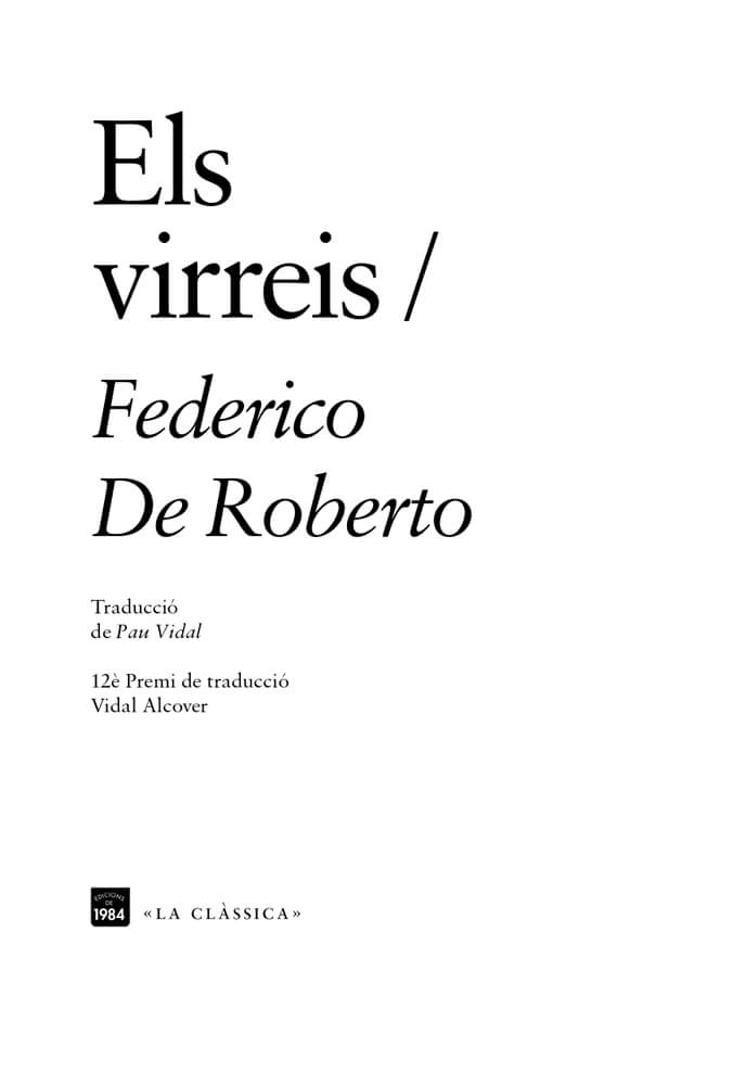Els virreis – Federico De Roberto 58 els virreis federico de roberto