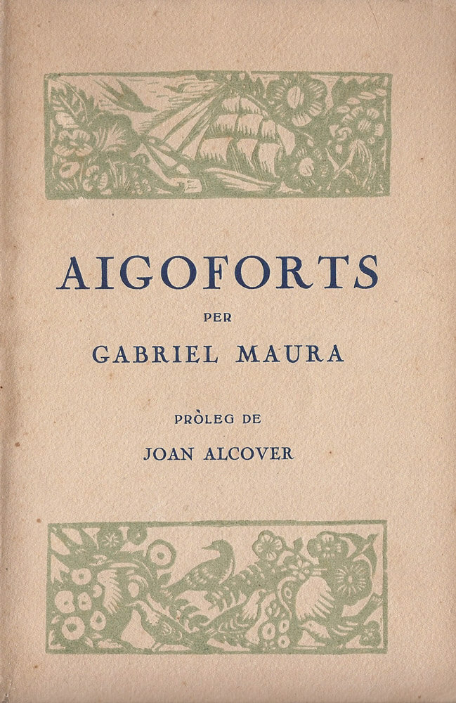 Aigoforts – Gabriel Maura 58 aigoforts gabriel maura joan alcover