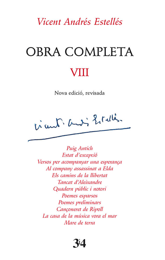 Poemes esparsos, polítics – Vicent Andrés Estellés 58 poemes esparsos poesia poesies estellés vicentn andrés tres i quatre 3 i 4 obra completa VIII