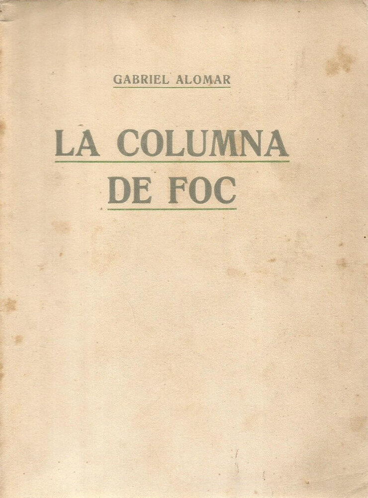 La columna de foc – Gabriel Alomar 58 la columna de foc gabriel alomar poema poemes poesia mallorca