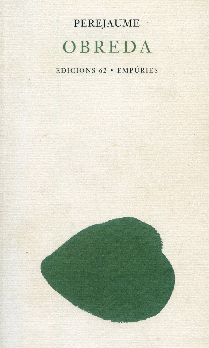 Obreda – Perejaume 58 obreda obredes perejaume poema prosa stroligut 62