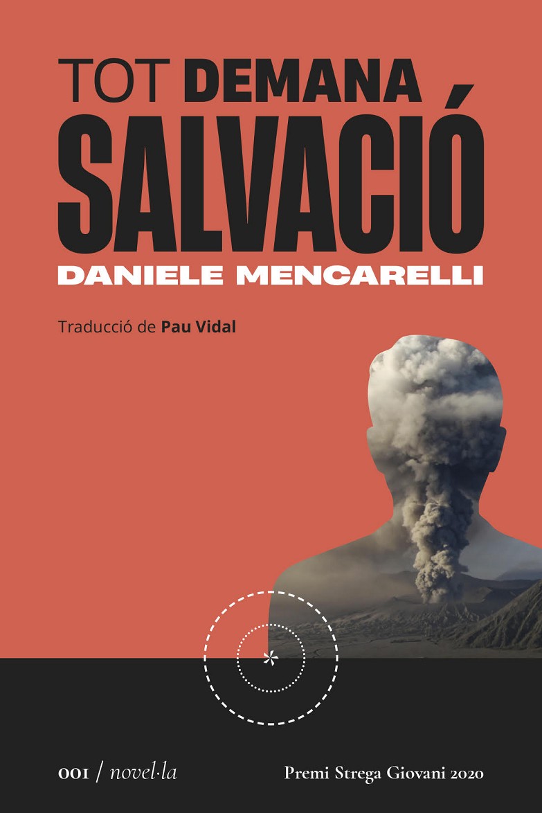 tot demana salvació daniele mencarelli traducció català pau vidal segona perifèria premi strega giovani 2020 2022