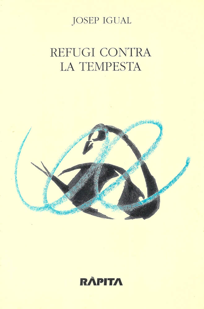 Refugi contra la tempesta – Josep Igual 58 refugi contra la tempesta josep igual