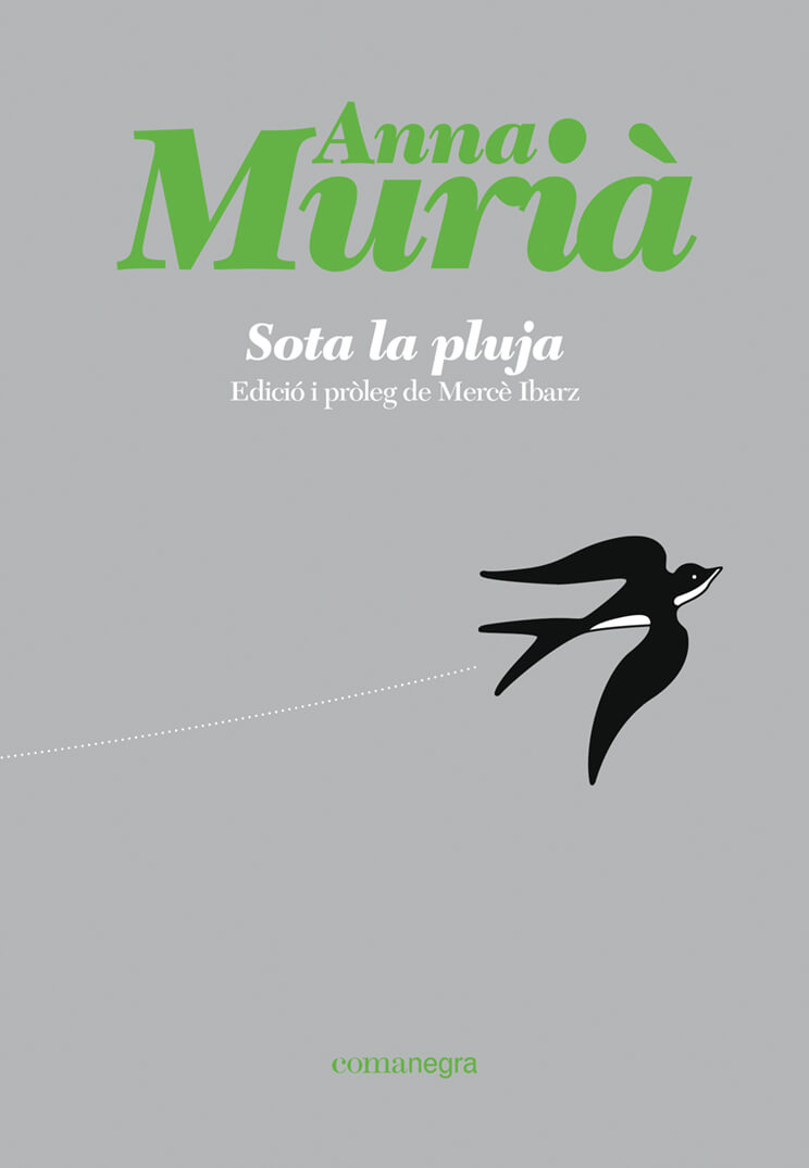 Avellaners salvatges – Anna Murià 58 avellaners salvatges anna murià sota la pluja comanegra