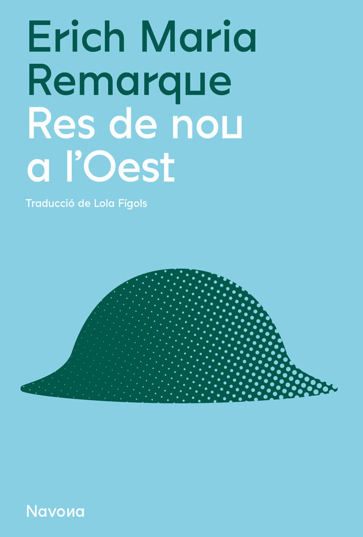 Res de nou a l'oest – Erich Maria Remarque 58 Res de nou a l'oest de Remarque