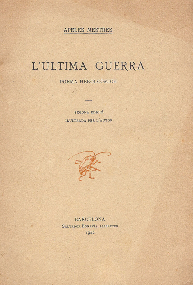 L'última guerra – Apel·les Mestres 58 l'última guerra última apel·les mestres apeles mestres poema èpic còmic