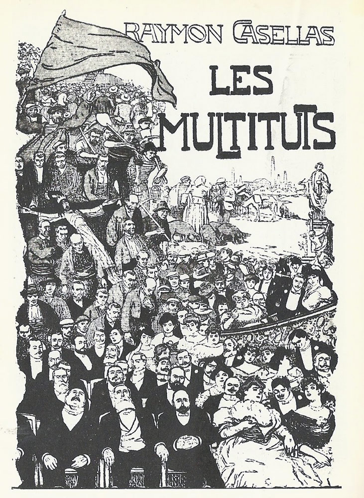 Les multituds – Raimon Casellas 58 raimon casellas les multituds modernsime conte la justícia del poble modernista multituts literatura catalana contes
