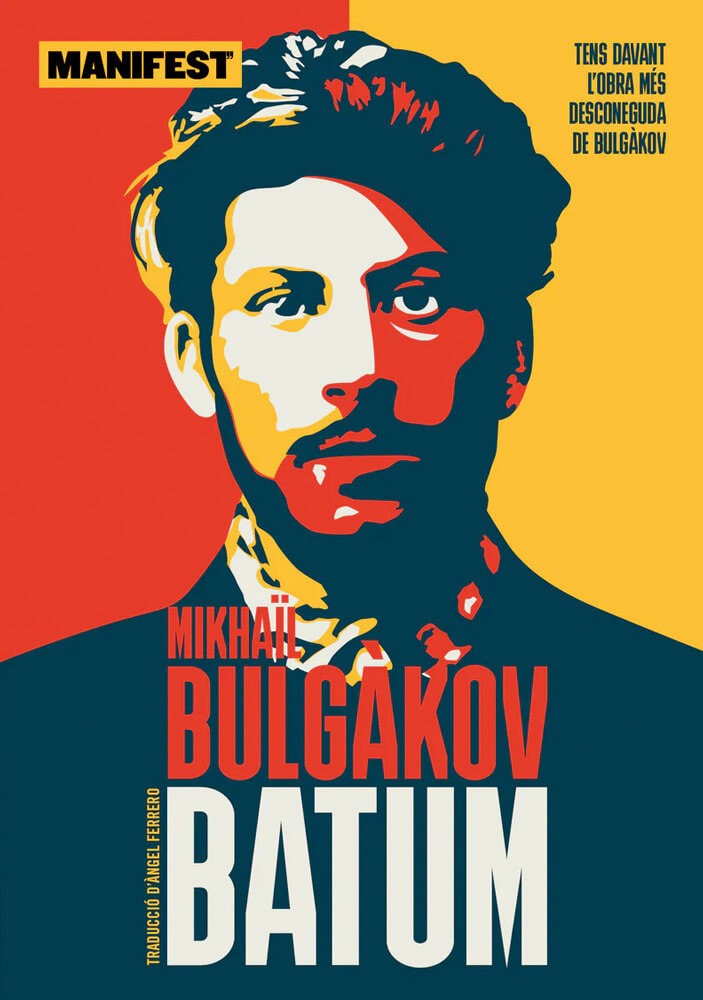 Batum: Stalin sota el bisturí de Bulgàkov – Àngel Ferrero 58 batum mikhail bulgakov manifest