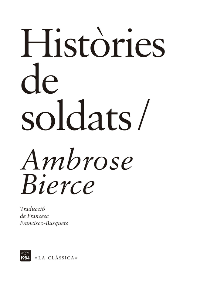 El cas del pont d'Owl Creek – Ambrose Bierce 58 el cas del pont owl creek ambrose bierce català traducció conte edicions de 1984