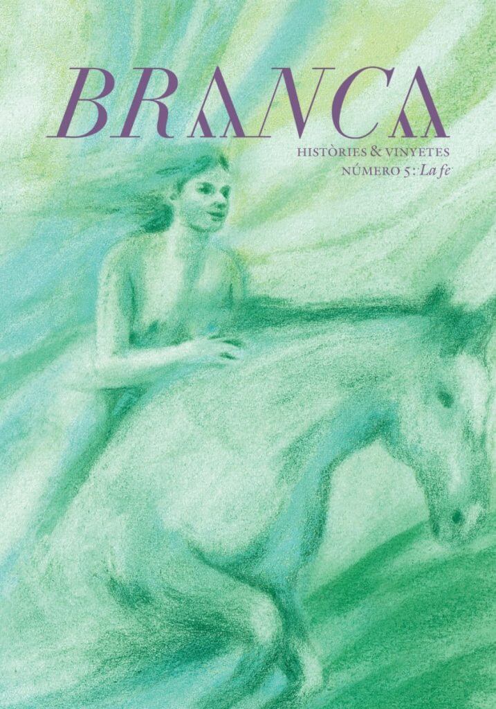 Branca número 5: La fe 58 branca revista la fe 5