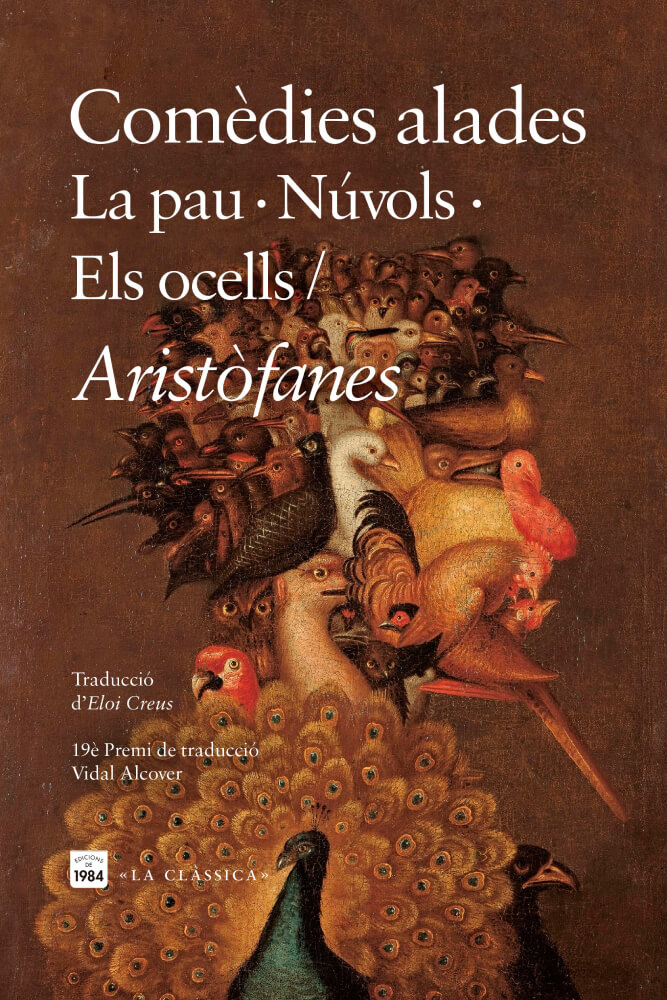 comèdies alades aristòfanes eloi creus edicions de 1984 núvols la pau els ocells