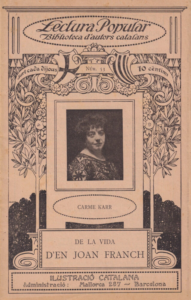 De la vida d'en Joan Franch – Carme Karr 58 De la vida d'en Joan Franch, un conte (o novel·la breu) de Carme Karr.